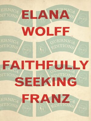 cover image of Faithfully Seeking Franz